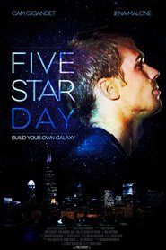 Another movie Five Star Day of the director Danny Buday.