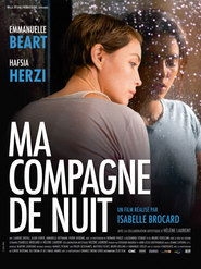 Another movie Ma compagne de nuit of the director Isabelle Brockard.