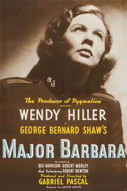 Another movie Major Barbara of the director Gabriel Pascal.