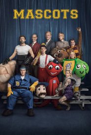 Mascots movie cast and synopsis.
