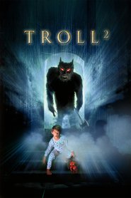 Another movie Troll 2 of the director Claudio Fragasso.