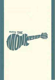 Another movie Making the Monkees of the director Brayan Genri Martin.
