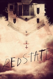 Red State movie cast and synopsis.