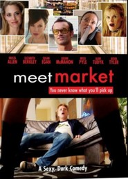 Another movie Meet Market of the director Charlie Loventhal.