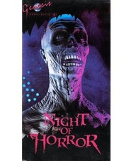 Another movie Night of Horror of the director Tony Malanowski.