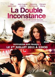 Another movie La double inconstance of the director Carole Giacobbi.
