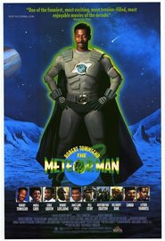 Another movie The Meteor Man of the director Robert Taunsend.