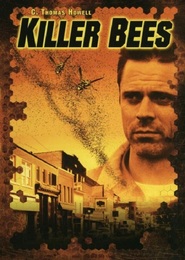 Another movie Killer Bees! of the director Penelope Buitenhuis.