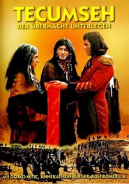 Another movie Tecumseh of the director Hans Kratzert.
