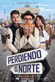 Another movie Perdiendo el norte of the director Nacho G. Velilla.