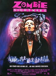 Another movie Zombie Nightmare of the director Jack Bravman.