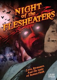 Another movie Night of the Flesh Eaters of the director J.R. McGarrity.