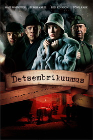 Another movie Detsembrikuumus of the director Asko Kaze.