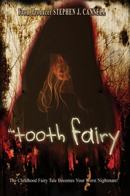 Another movie The Tooth Fairy of the director Chuck Bowman.