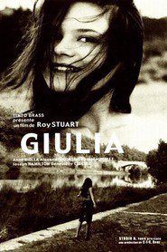 Another movie Giulia of the director Roy Stewart.