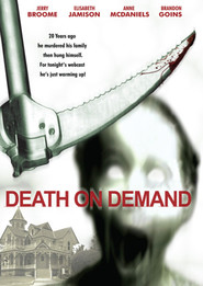 Another movie Death on Demand of the director Adam Matalon.