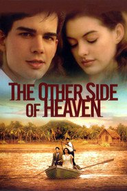 Another movie The Other Side of Heaven of the director Mitch Davis.