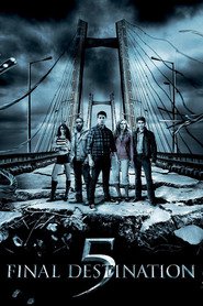 Another movie Final Destination 5 of the director Steven Quale.
