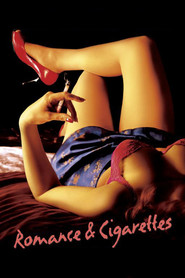 Romance & Cigarettes with Bobby Cannavale.