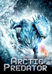 Another movie Arctic Predator of the director Victor Garcia.