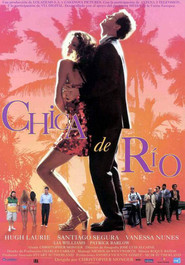 Another movie Chica de Rio of the director Christopher Monger.