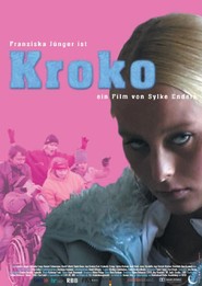Another movie Kroko of the director Sylke Enders.