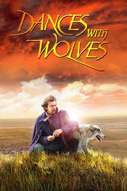 Another movie Dances with Wolves of the director Kevin Costner.