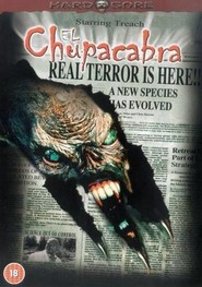 Another movie El Chupacabra of the director Brennon Jones.