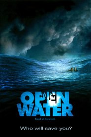 Another movie Open Water of the director Chris Kentis.