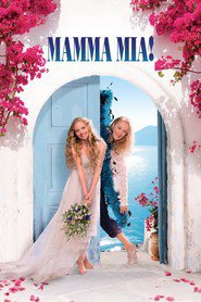 Another movie Mamma Mia! of the director Fillida Lloyd.