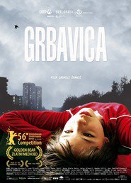 Another movie Grbavica of the director Jasmila Zbanic.