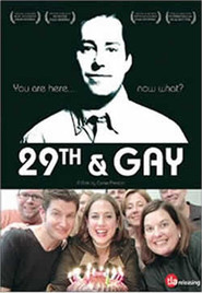 Another movie 29th and Gay of the director Carrie Preston.