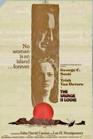 Another movie The Savage Is Loose of the director George C. Scott.