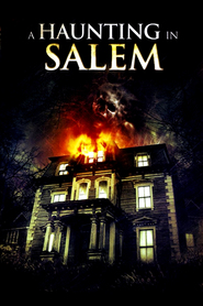 Another movie A Haunting in Salem of the director Shane Van Dyke.