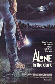 Another movie Alone in the Dark of the director Jack Sholder.