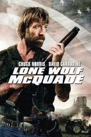 Another movie Lone Wolf McQuade of the director Steve Carver.