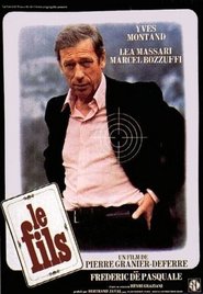 Another movie Le fils of the director Pierre Granier-Deferre.