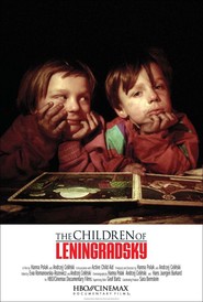 Another movie The Children of Leningradsky of the director Andrzej Celiński.
