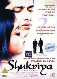 Another movie Shukriya: Till Death Do Us Apart of the director Anupam Sinha.