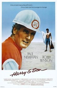 Another movie Harry & Son of the director Paul Newman.