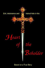 Another movie Heart of the Beholder of the director Ken Tipton.