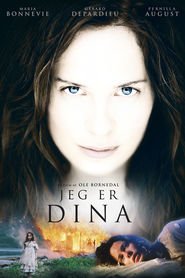 Another movie I Am Dina of the director Ole Bornedal.