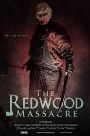 Another movie The Redwood Massacre of the director David Ryan Keith.