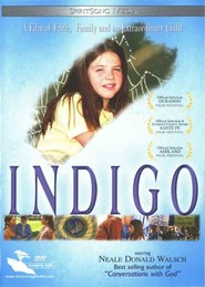 Another movie Indigo of the director Stephen Deutsch.
