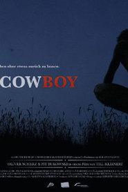 Another movie Cowboy of the director Till Kleinert.