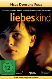 Another movie Liebeskind of the director Janett Vagner.