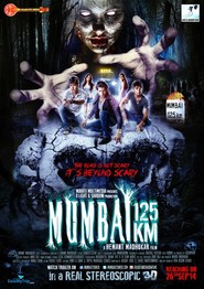 Another movie Mumbai 125 KM 3D of the director Hemant Madhukar.