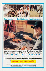 Another movie Support Your Local Sheriff! of the director Burt Kennedy.