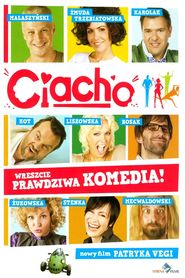 Another movie Ciacho of the director Patryk Vega.
