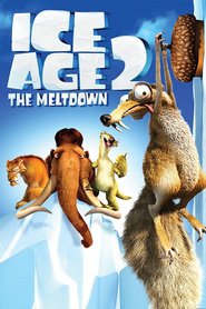 Another movie Ice Age: The Meltdown of the director Carlos Saldanha.